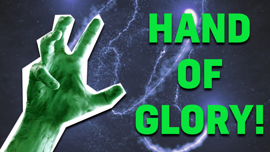 The Hand of Glory is as grisly as it is dangerous - but you can't help yourself! Who wouldn't want the power to see when all others are in the darkness! We'd rather not touch it though, thanks!